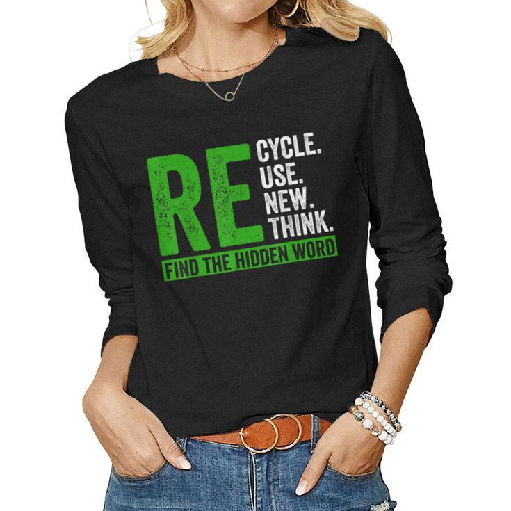 Recycle Reuse Renew Rethink Earth Day Women Kids 2023 Women Long Sleeve T-shirt
