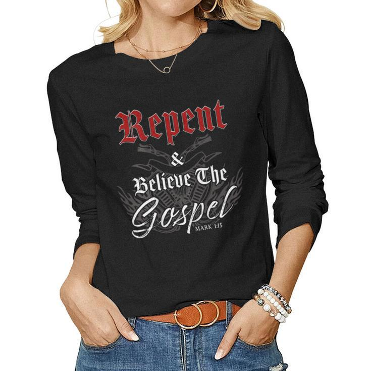 Repent & Believe – Motorcycle Christian Faith Gospel Biker Women Long Sleeve T-shirt