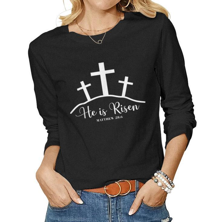 He Is Risen Happy Easter Day Christian Cross Jesus Men Women Women Long Sleeve T-shirt
