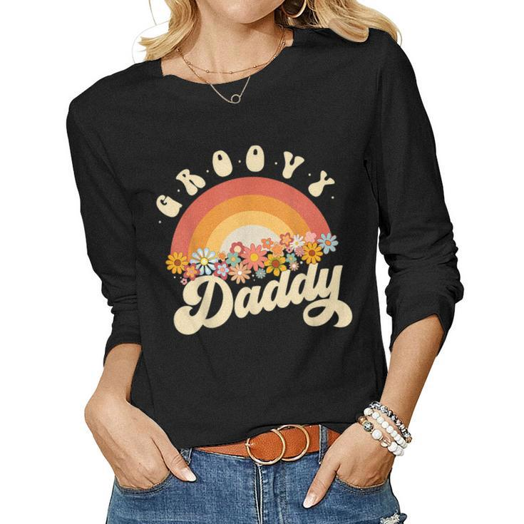 Mens Mens Groovy Daddy Retro Rainbow Colorful Flowers Women Long Sleeve T-shirt