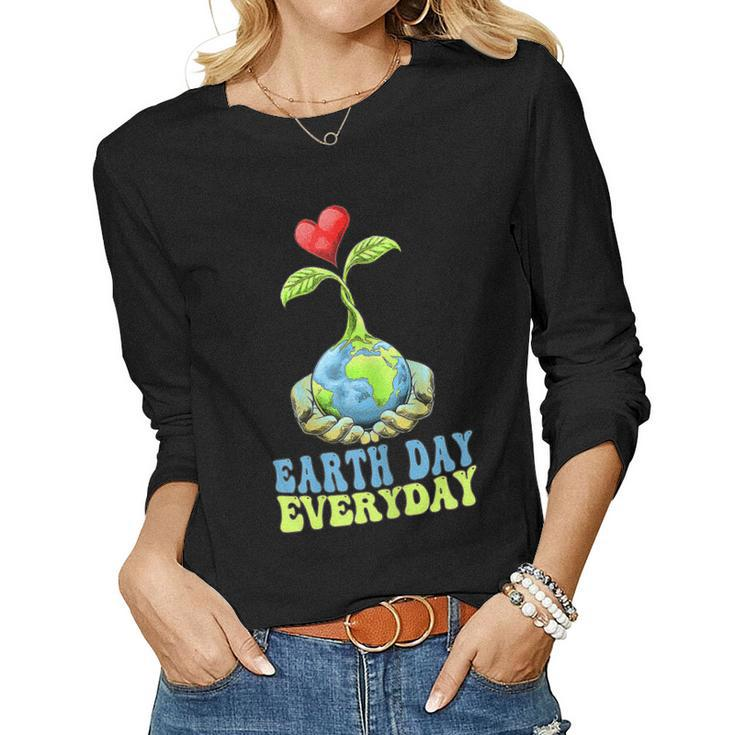 Womens Womens Womens Earth Day Everyday Earth Day Women Long Sleeve T-shirt