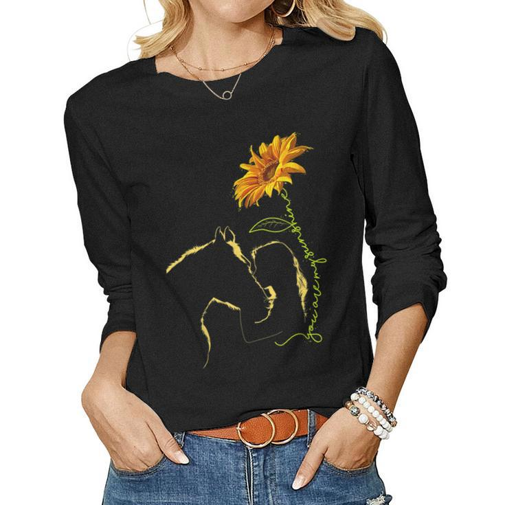 You Are My Sunshine Horse Sunflower Horses Lover Women Long Sleeve T-shirt