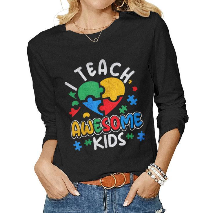 I Teach Awesome Kids Teacher Women Long Sleeve T-shirt