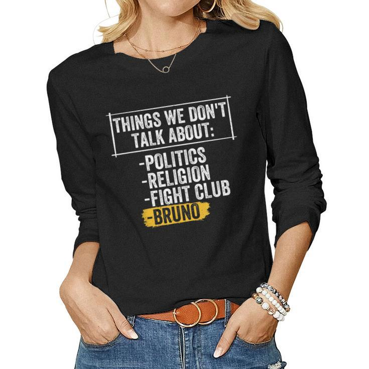 Things We Dont Talk About Funny Sarcastic Adults Clothing  Women Graphic Long Sleeve T-shirt