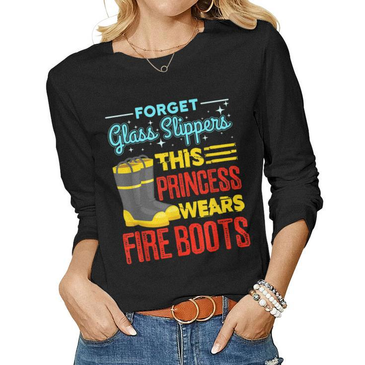 This Princess Wears Fire Boots - Women Firefighter   Women Graphic Long Sleeve T-shirt