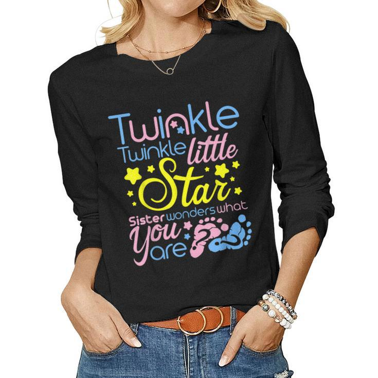 Twinkle Little Star Sister Wonders What You Are Gender Women Long Sleeve T-shirt
