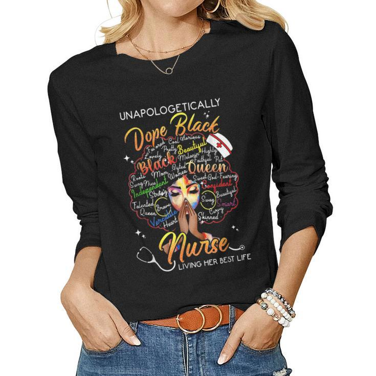 Unapologetically Dope Black Nurse Practitioner Rn  Women Graphic Long Sleeve T-shirt