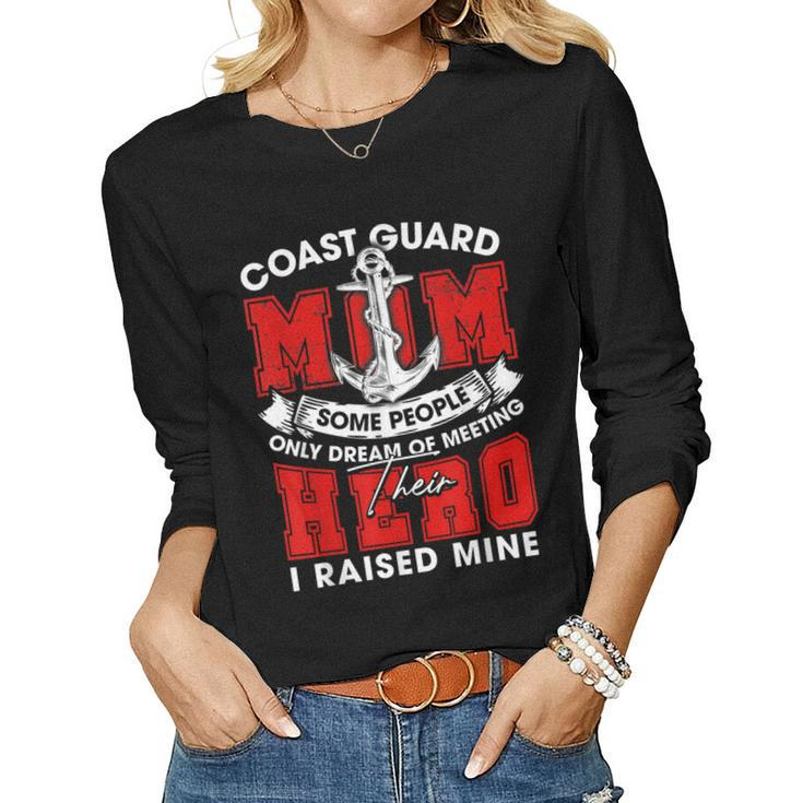 Veteran Quotes - Coast Guard Mom  Women Graphic Long Sleeve T-shirt