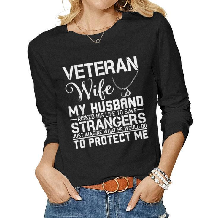 Veteran Wife Army Husband Soldier Saying Cool Military Gift  V2 Women Graphic Long Sleeve T-shirt
