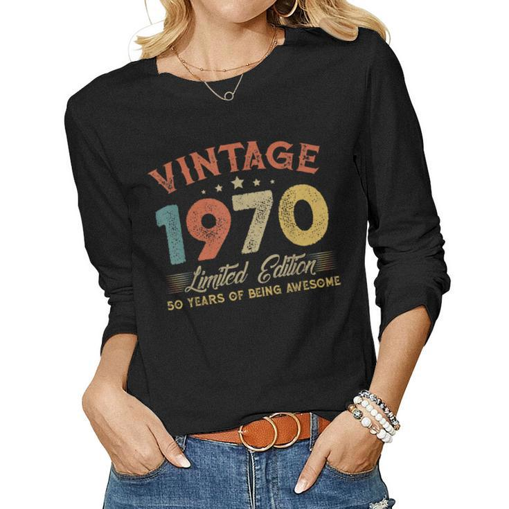 Vintage 1970 Clothes 50 Years Old Retro 50Th Birthday Women Long Sleeve T-shirt