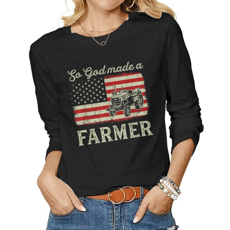 Vintage Old American Flag Patriotic So God Made A Farmer  Women Graphic Long Sleeve T-shirt
