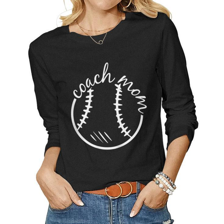 Womens Coach Mom Mothers-Day Baseball Sport Lover Mama Mommy Momma  Women Graphic Long Sleeve T-shirt
