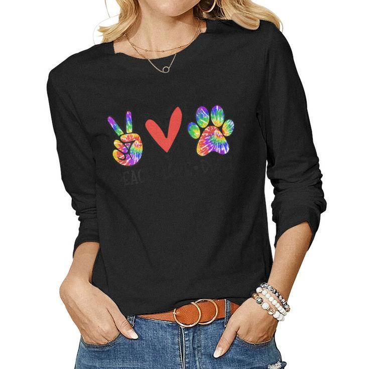 Womens Peace Love Dogs Paws Tie Dye Rainbow Animal Rescue Womens  Women Graphic Long Sleeve T-shirt