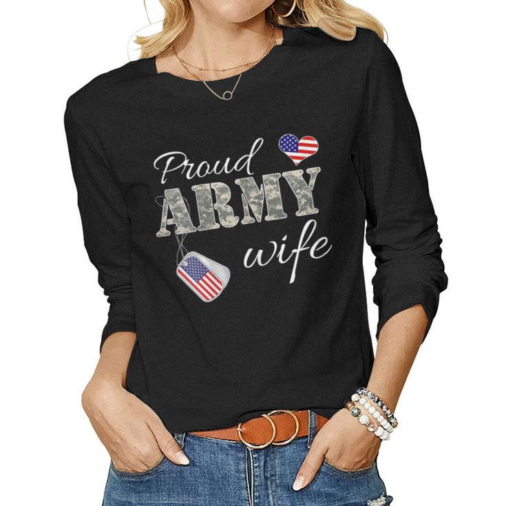 Womens Proud Army Wife Camouflage Wife Of Soldiers Gift Mothers Day  Women Graphic Long Sleeve T-shirt