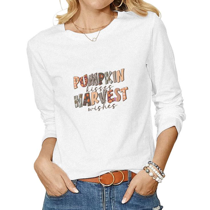 Funny Fall Pumpkin Kisses And Harvest Wishes Women Graphic Long Sleeve T-shirt