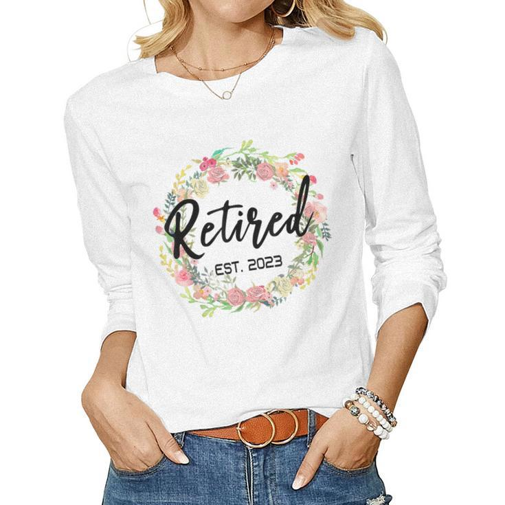 Awesome Retired 2023  Funny Retirement Women  V2 Women Graphic Long Sleeve T-shirt
