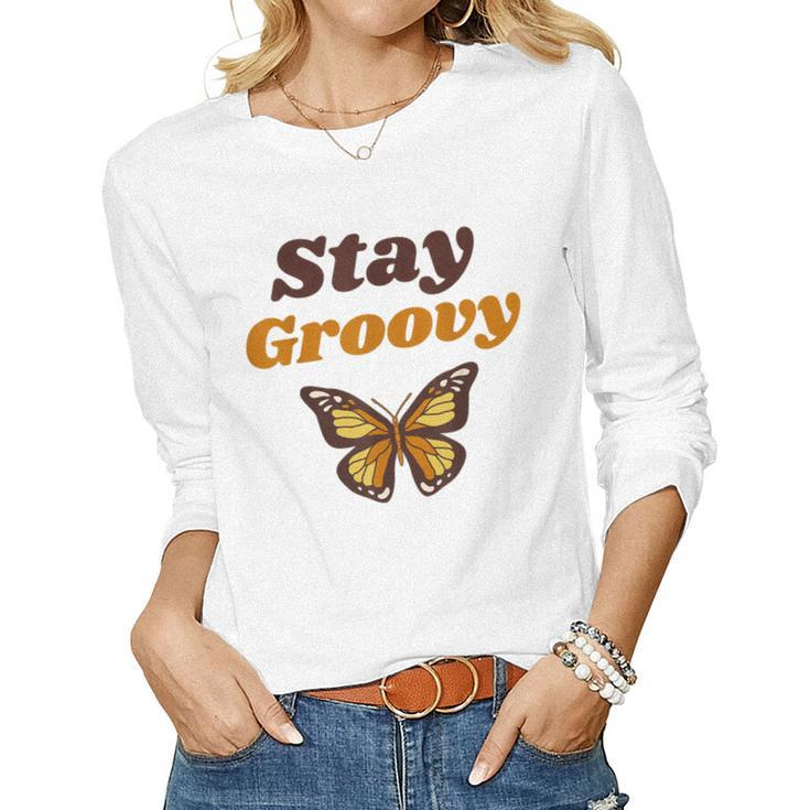 Butterfly Stay Groovy Retro Hippie Positive Mind Happy Life Women Long Sleeve T-shirt