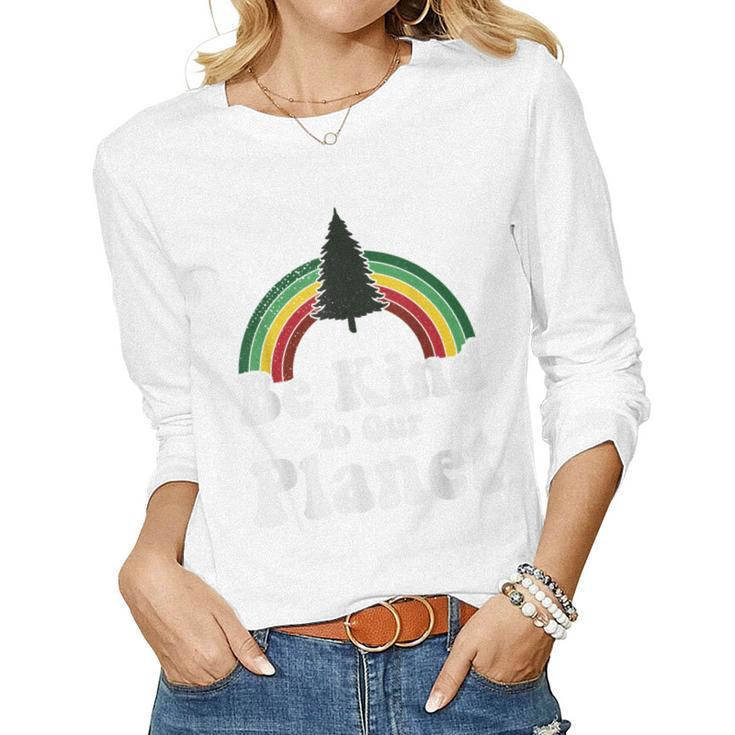 Earth Day Be Kind To Our Planet Retro Vintage Cute Earth Day Women Long Sleeve T-shirt