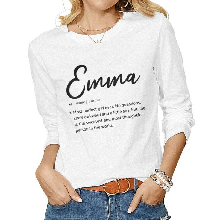 Emma Sarcastic Name Definition For Emma Women Long Sleeve T-shirt