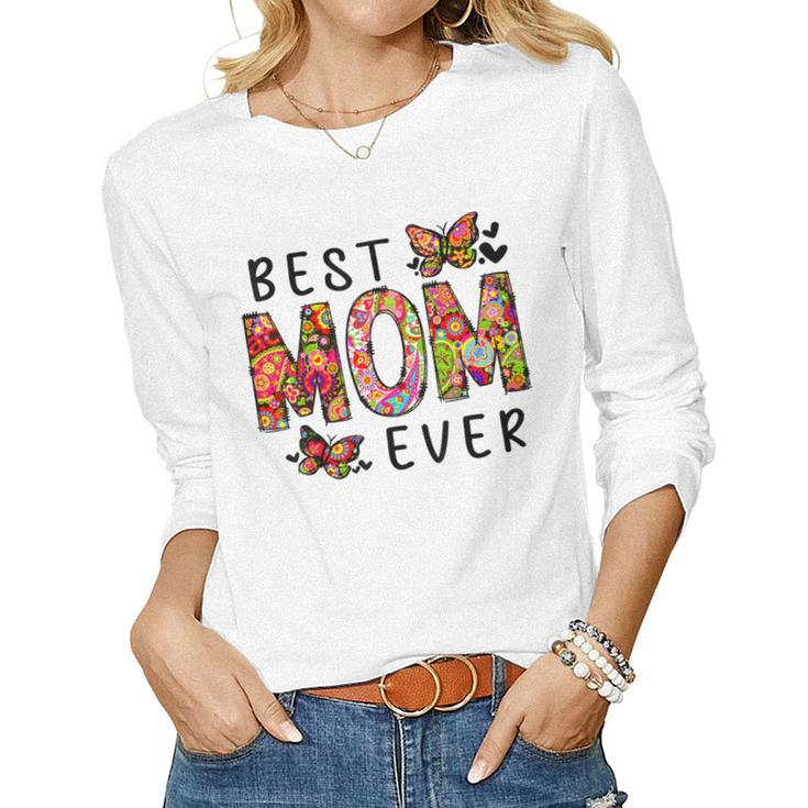 Floral Best Mom Ever From Daughter Son Kid Women Long Sleeve T-shirt