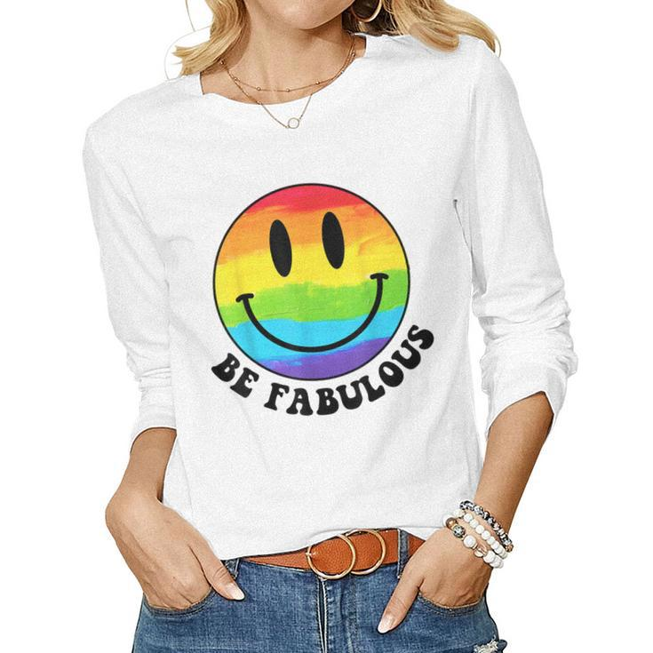 Be Gay Fabulous Groovy Rainbow Smile Face Lgbt Pride Month Women Long Sleeve T-shirt