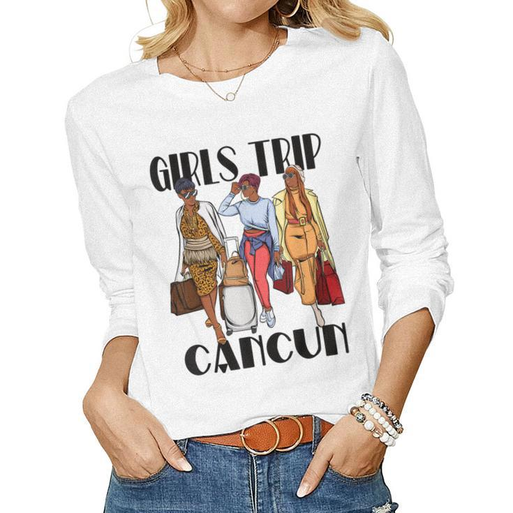 Girls Trip Cancun 2023 Mexico Vacation Weekend Black Women Women Long Sleeve T-shirt