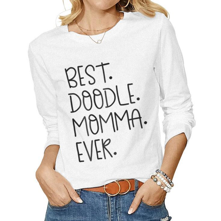 Goldendoodle Mom Best Doodle Momma Ever Dog Women Long Sleeve T-shirt