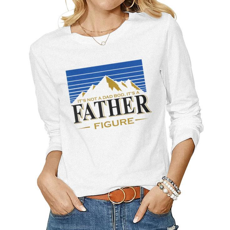 Its Not A Dad Bod Its A Father Figure Busch-Light Beer Women Long Sleeve T-shirt