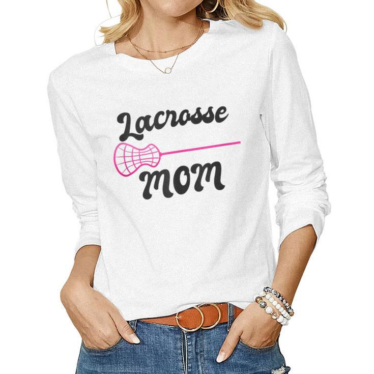 Lacrosse Stick Intercrosse Team Sport Mother Mom Women Long Sleeve T-shirt