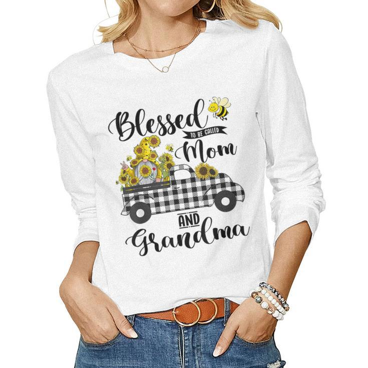 Mom & Grandma Blessed To Be Called Mom And Grandma Women Long Sleeve T-shirt