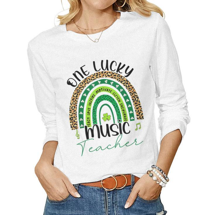 One Lucky Music Teacher St Patricks Day Teacher Rainbow  Women Graphic Long Sleeve T-shirt