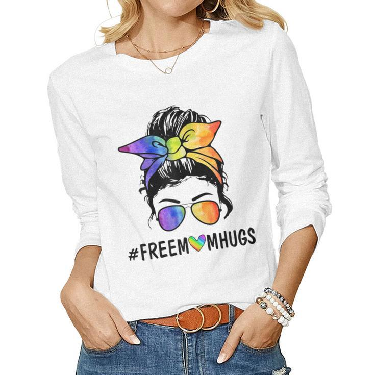 Womens Ph Free Mom Hugs Messy Bun Lgbt Pride Rainbow Women Long Sleeve T-shirt