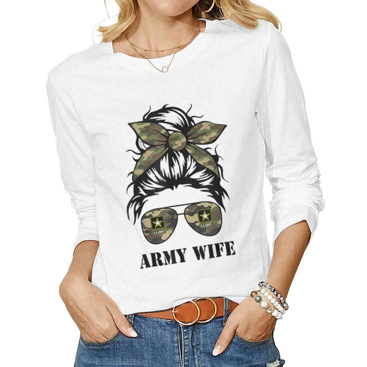 Proud Army Wife Messy Bun Hair Camouflage Bandana Sunglasses Women Long Sleeve T-shirt