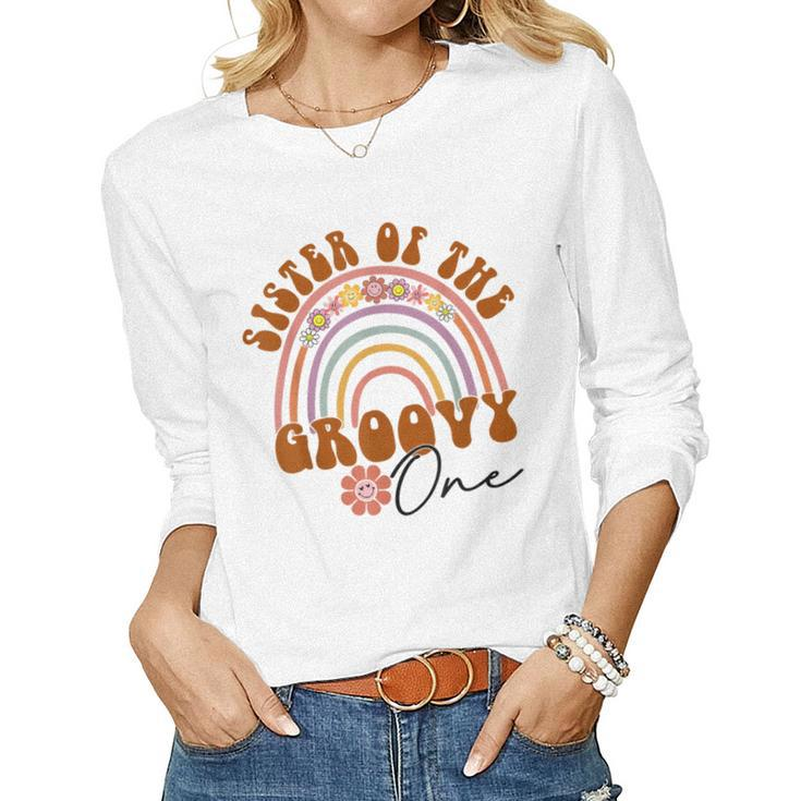 Sister Of The Groovy One Matching Family 1St Birthday Party Women Long Sleeve T-shirt