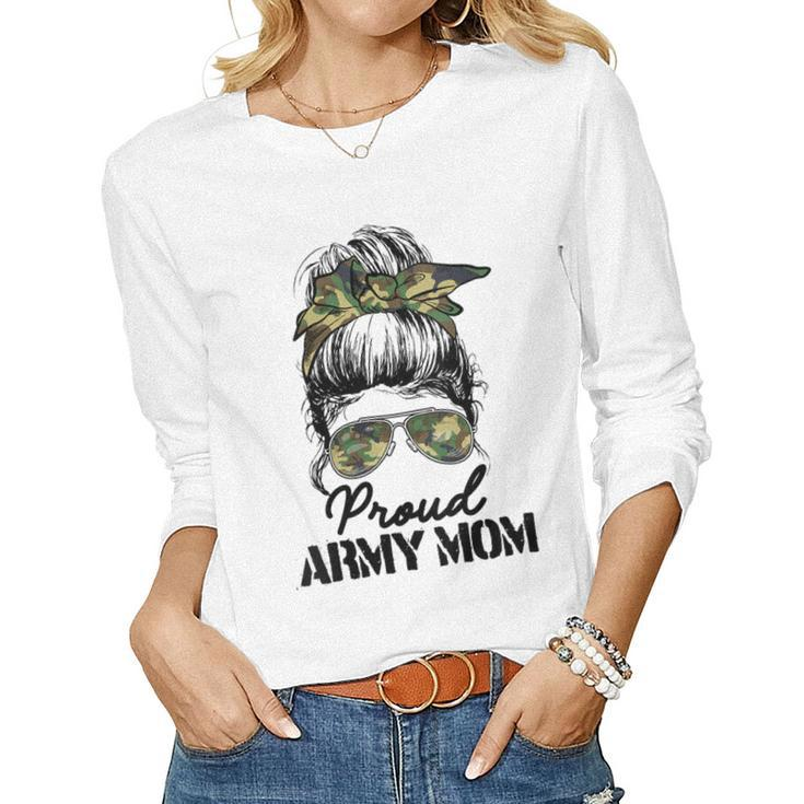 Womens Proud Army Mom Camouflage Messy Bun Soldier Mothers Day  Women Graphic Long Sleeve T-shirt