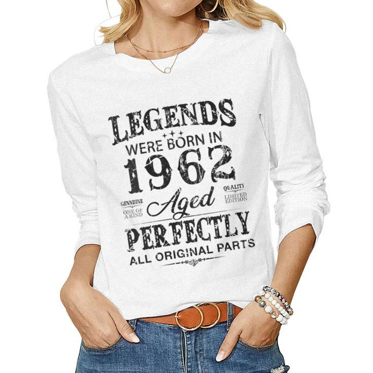 Womens Vintage 1962 Funny 60 Years Old Men And Women 60Th Birthday  Women Graphic Long Sleeve T-shirt