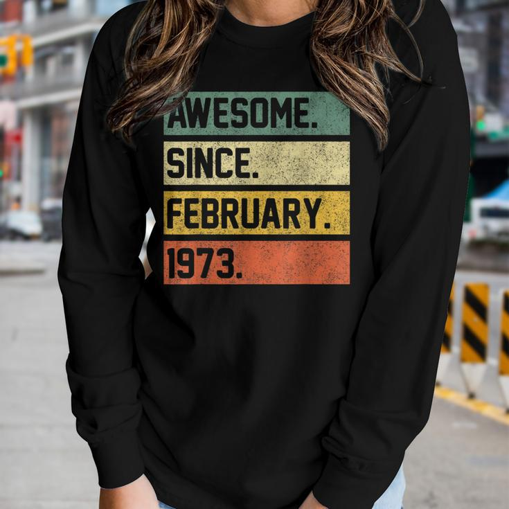 Awesome Since February 1973 50 Years Old Gifts 50Th Birthday Women Graphic Long Sleeve T-shirt Gifts for Her