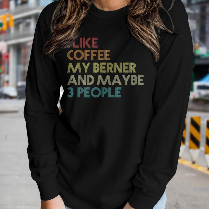Bernese Mountain Dog Owner Coffee Lovers Quote Vintage Retro Women Graphic Long Sleeve T-shirt Gifts for Her