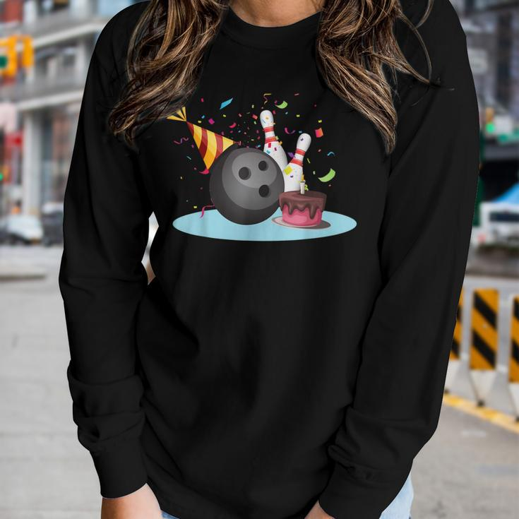 Bowling Birthday Party Bowling Party Happy Birthday Bowling Women Long Sleeve T-shirt Gifts for Her