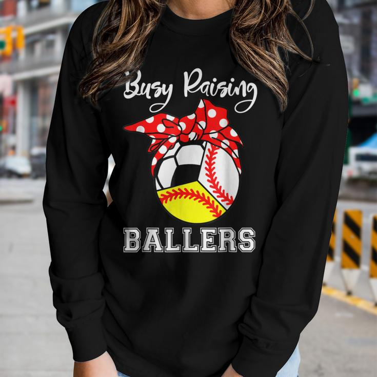 Busy Raising Ballers Baseball Softball Soccer Mom Women Long Sleeve T-shirt Gifts for Her