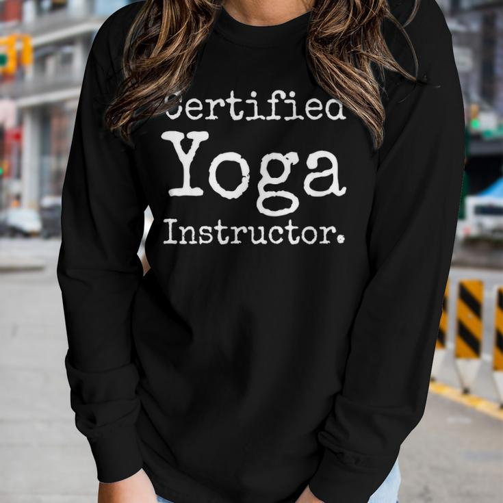 Certified Yoga Instructor Yoga Teacher Gift Women Graphic Long Sleeve T-shirt Gifts for Her