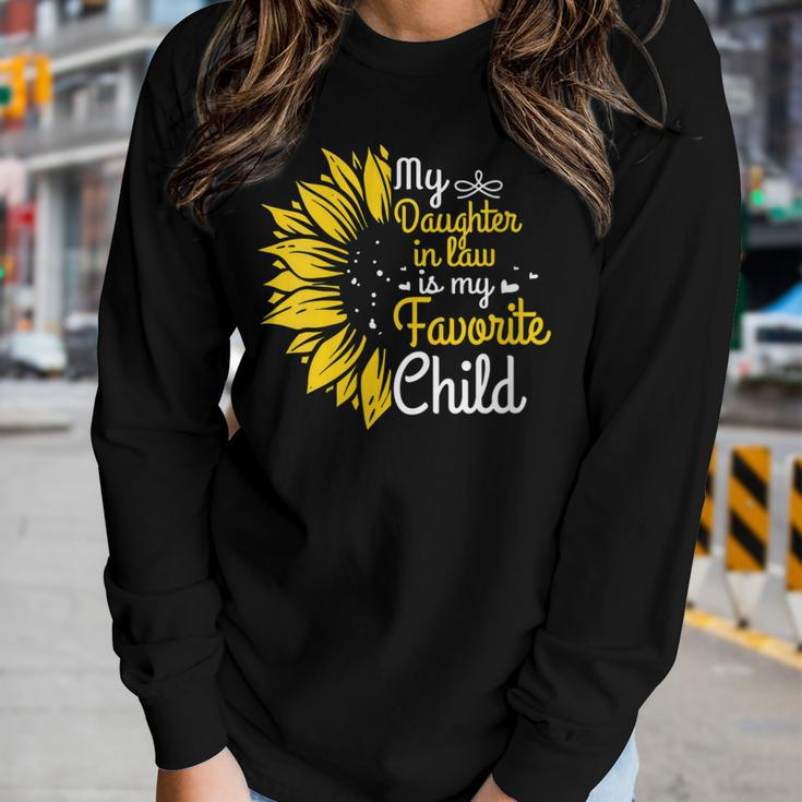 My Daughter In Law Is My Favorite Child Family Humor Women Long Sleeve T-shirt Gifts for Her
