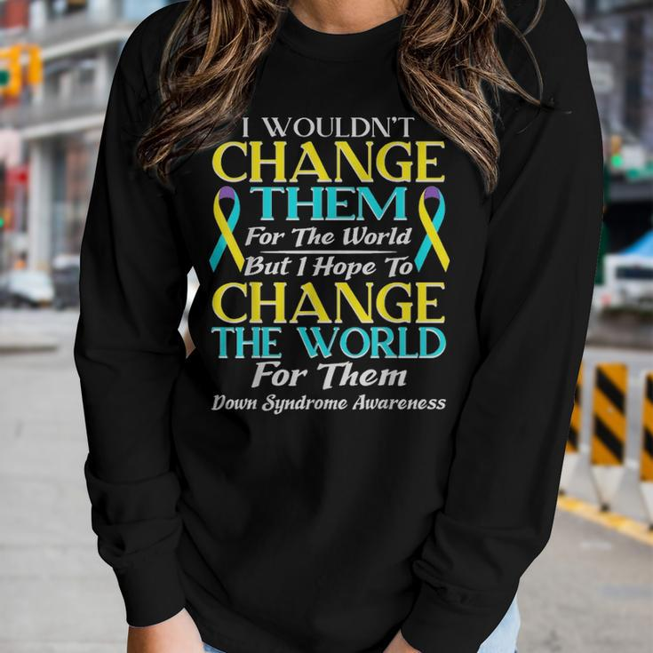 Down Syndrome Awareness Day Teacher Parent Dad Mom Gift Women Graphic Long Sleeve T-shirt Gifts for Her