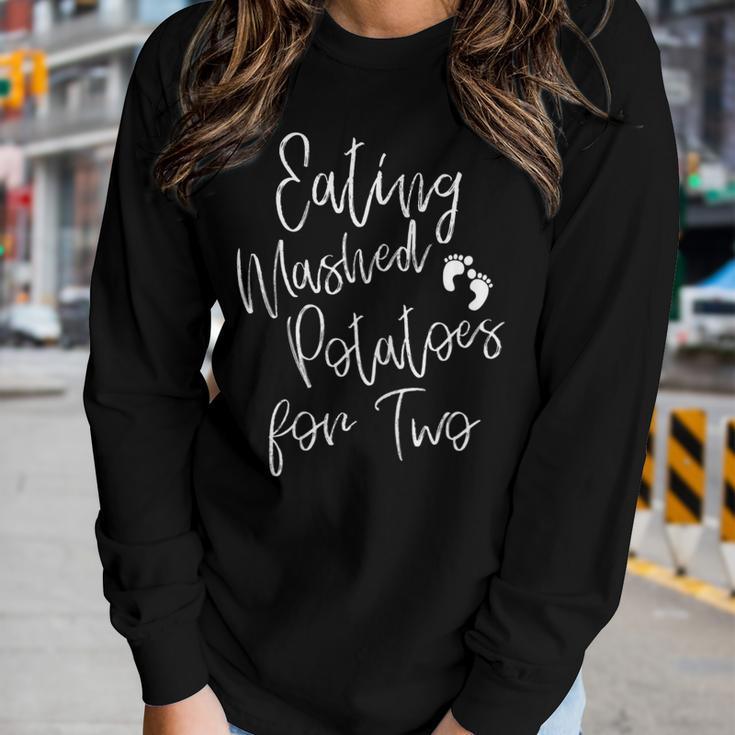Eating Mashed Potatoes For Two Pregnancy Announcement Women Long Sleeve T-shirt Gifts for Her