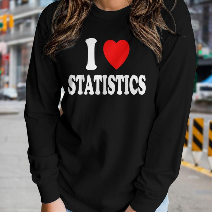 I Heart Love Statistics Mathematician Math Teacher Analyst Women Long Sleeve T-shirt Gifts for Her