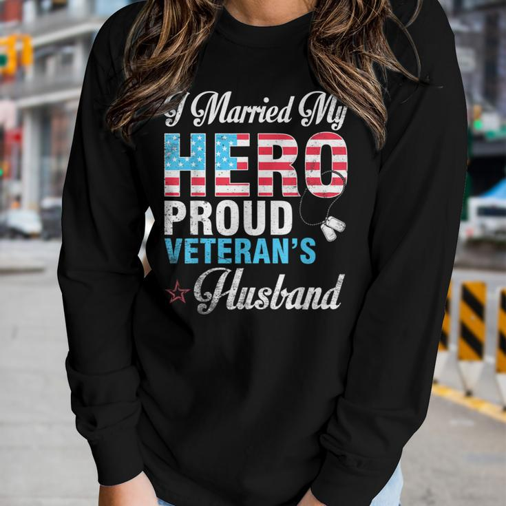 I Married My Hero Proud Veterans Husband Wife Mother Father Women Graphic Long Sleeve T-shirt Gifts for Her