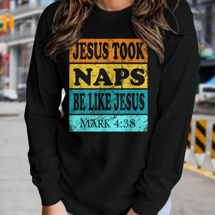 About Jesus Youth Christian Jesus Likes Naps Women Long Sleeve T-shirt Gifts for Her