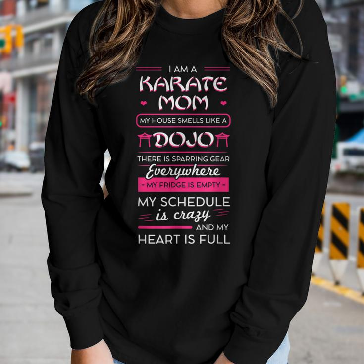 I Am A Karate Mom Japanese Martial Arts Women Long Sleeve T-shirt Gifts for Her