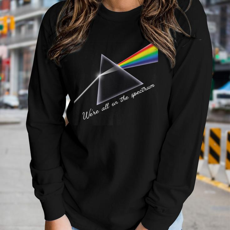Mens We Are All On The Spectrum Autism Mom Life Autism Dad Life Women Long Sleeve T-shirt Gifts for Her
