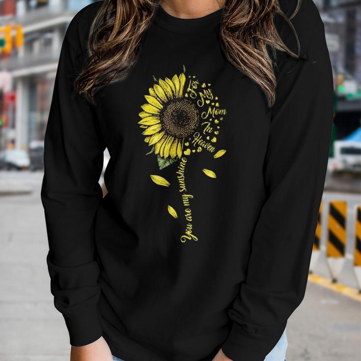 Mom Sunflower For Mom In Heaven For Mothers Day Women Graphic Long Sleeve T-shirt Gifts for Her